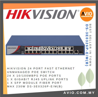 Hikvision 24 Port Ethernet Unmanaged POE Switch 24x 100mb POE 1x Gigabit RJ45 Uplink 1x SFP 230w DS-3E0326P-E/M(B)