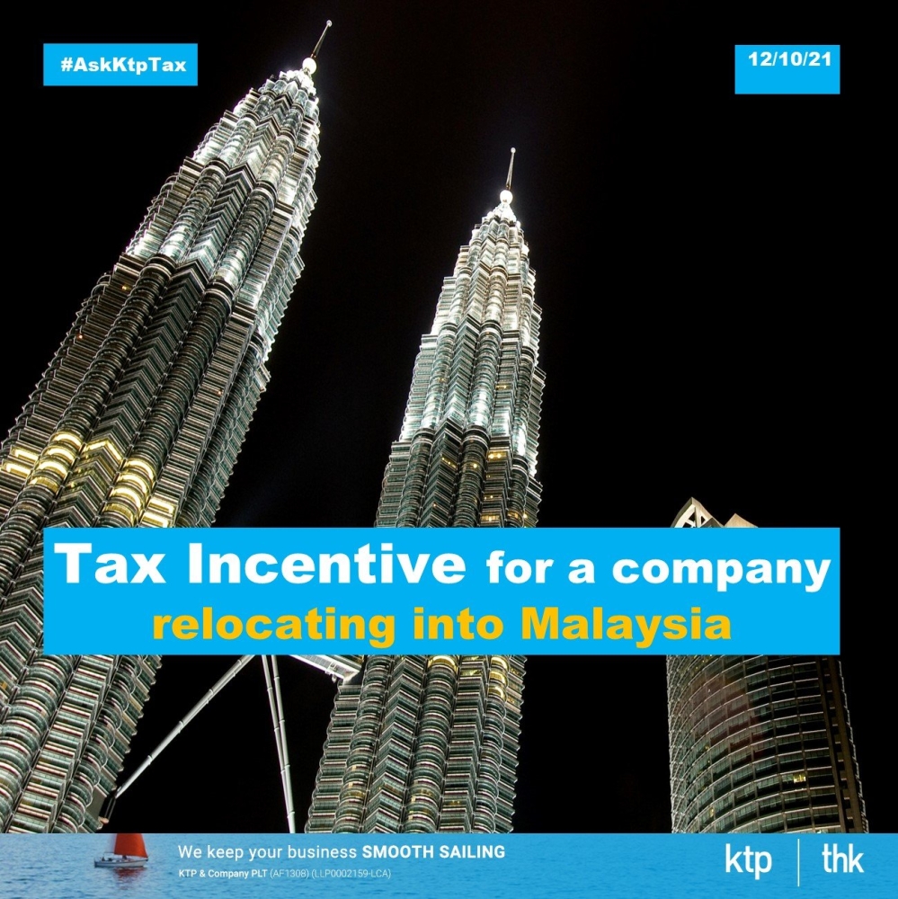 Tax incentive for relocating to Malasia