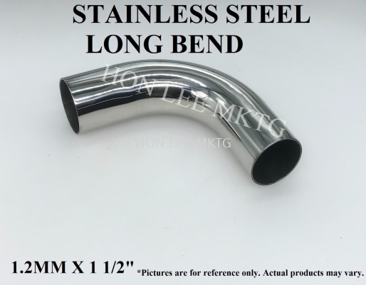 STAINLESS STEEL LONG BEND [1.2mm X 1 1/2"] 