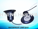 WATERPROOF LAMP BASE BULB , LAMP HEAD & ELECTRICAL