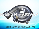 ׸ָ S.S PUMP COVER (YK) S.S WATER PUMP