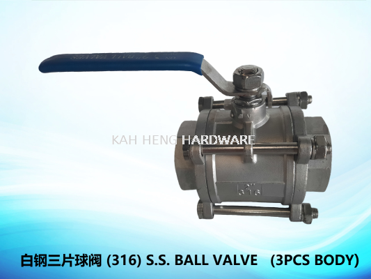 ׸Ƭ (316) S.S. BALL VALVE   (3PCS BODY)