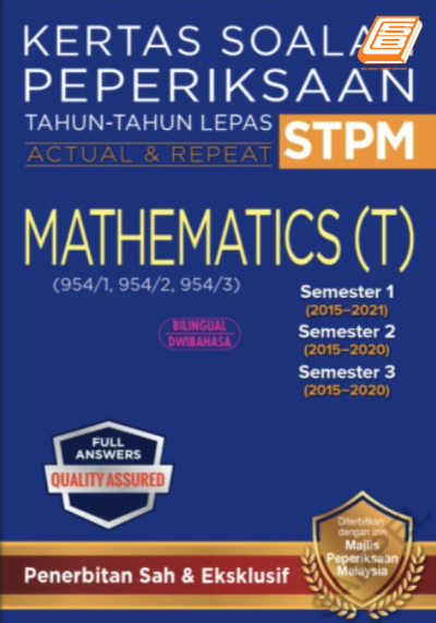 Kertas Soalan Peperiksaan STPM Mathematics (T). 
