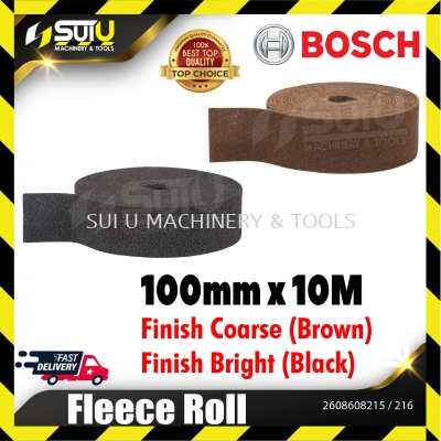 BOSCH 2608608215/ 216 100MM x 10M Fleece Roll (Best for Finish Coarse/ Bright)