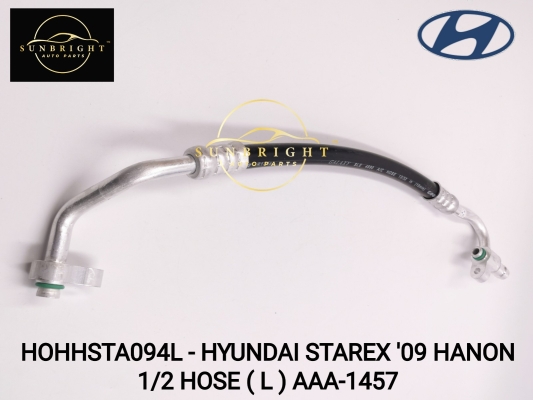 HOHHSTA094L - HYUNDAI STAREX '09 HANON 1/2 HOSE ( L ) AAA-1457