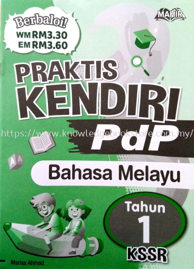 PRAKTIS KENDIRI PDP BAHASA MELAYU TAHUN 1