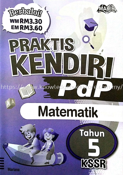 PRAKTIS KENDIRI PDP MATEMATIK TAHUN 5