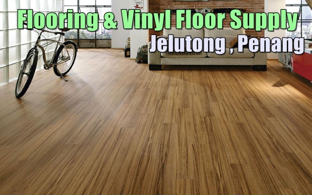 Vinyl Floor & Flooring Laminate Jelutong , Penang