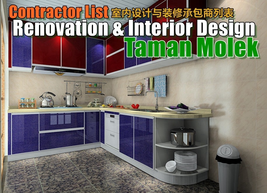 Renovation Contractor Taman Molek Johor Bahru / Johor / Skudai / Pasir Gudang / Masai / Ulu Tiram / Tampoi One Stop Renovation Merchant Lists