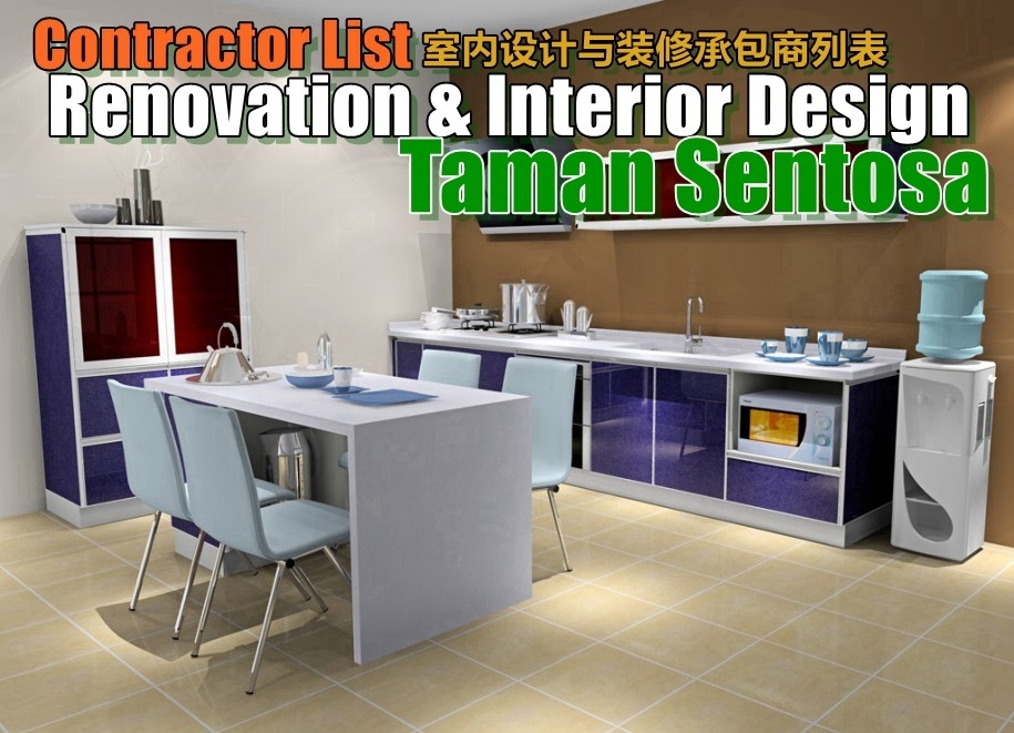 Renovation Contractor Taman Sentosa Johor Bahru / Johor / Skudai / Pasir Gudang / Masai / Ulu Tiram / Tampoi One Stop Renovation Merchant Lists