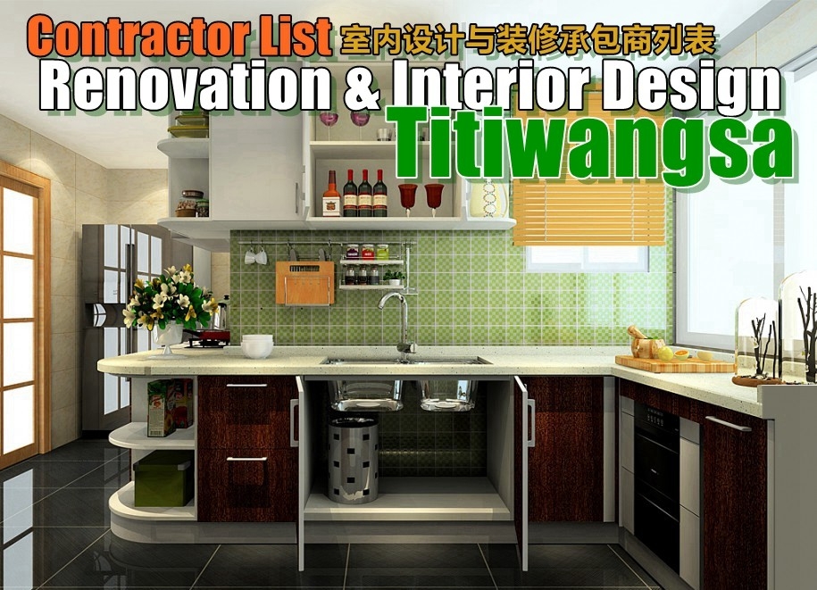 Renovation Contractor Titiwangsa Klang / Selangor / Kuala Lumpur / Kajang  /PJ / Rawang One Stop Renovation Merchant Lists