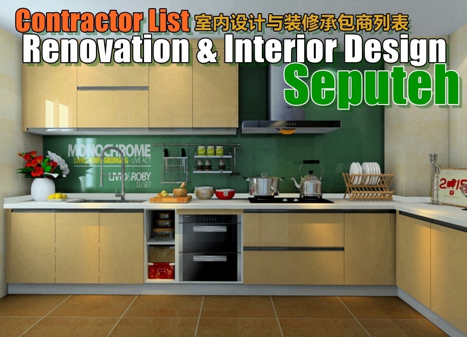 Renovation Contractor Seputeh Klang / Selangor / Kuala Lumpur / Kajang  /PJ / Rawang One Stop Renovation Merchant Lists