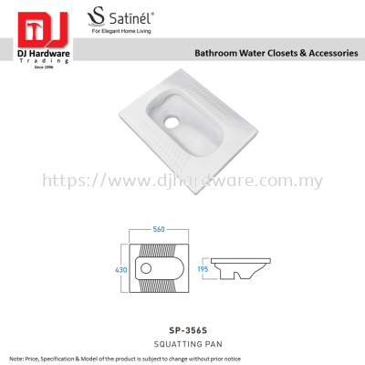 SATINEL FOR ELEGANT HOME LIVING BATHROOM WATER CLOSETS & ACCESSORIES SQUATTING PAN SP 356S (OEL)