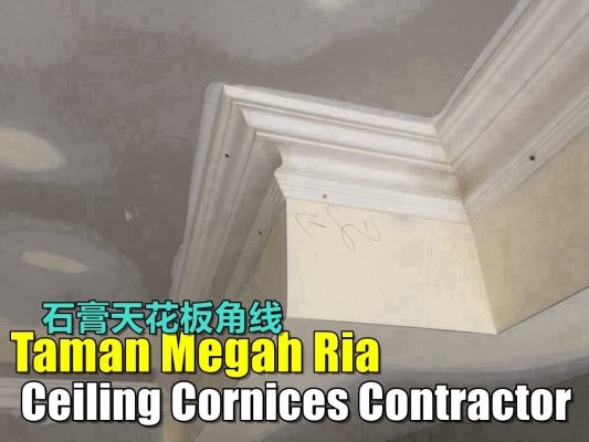 Kontraktor Cornice Plaster Siling Di Taman Megah Ria