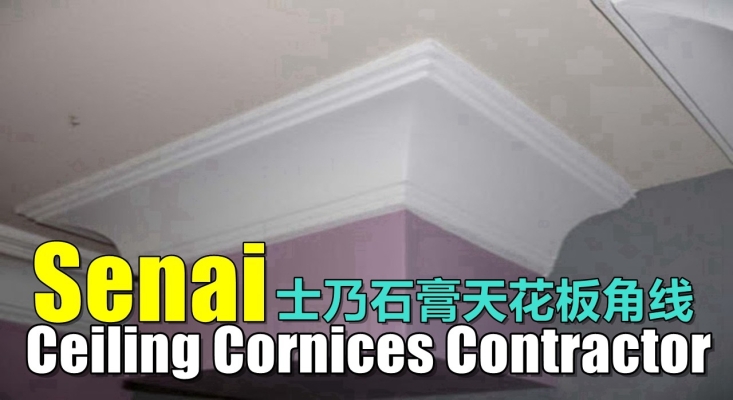 Senai Ceiling Cornice Contractor