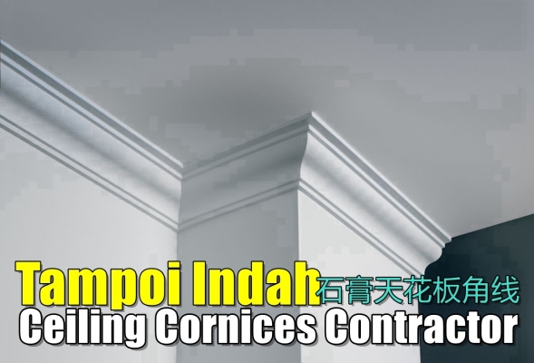 Kontraktor Cornice Plaster Siling Di Tampoi Indah