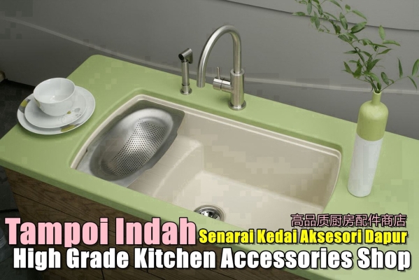 Tampoi Indah High Grade Kitchen Accessories Shop