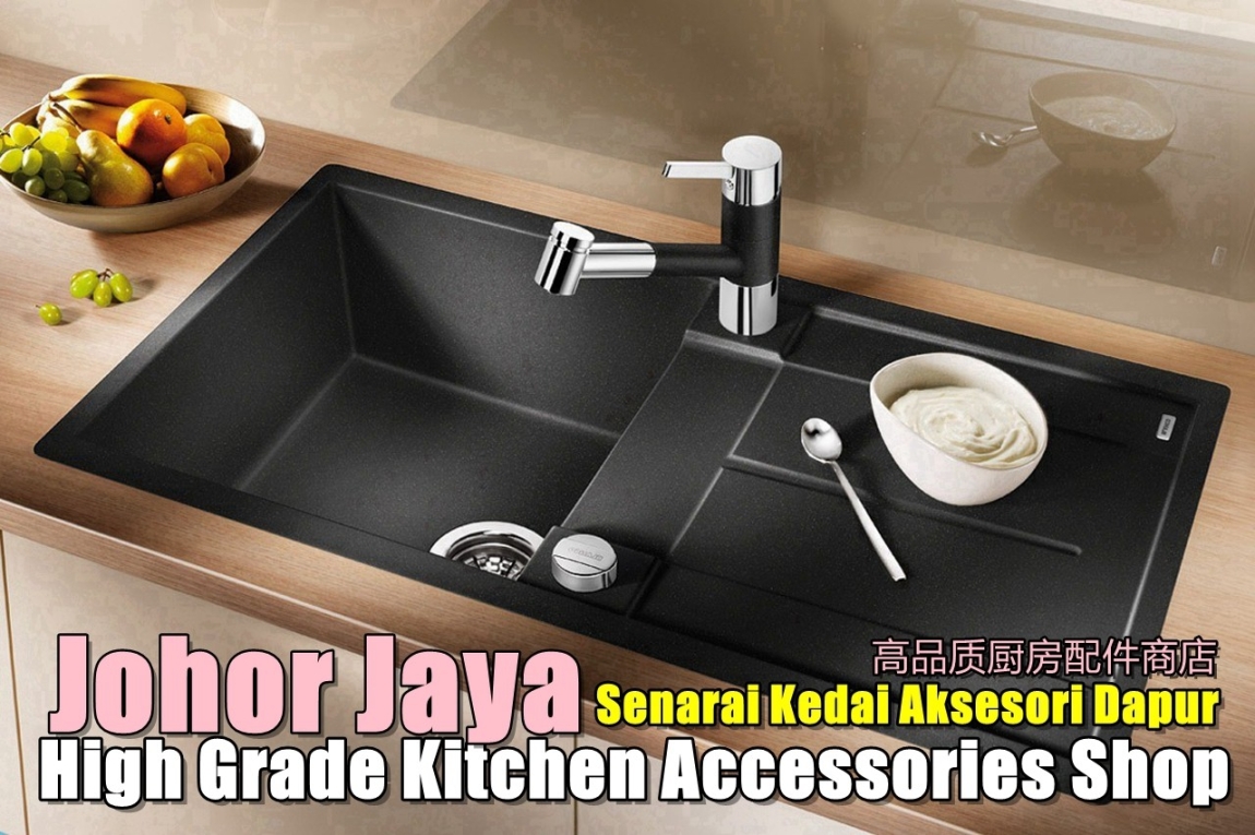 Johor Jaya High Grade Kitchen Accessories Shop Johor Bahru / Johor Jaya / Pasir Gudang / Ulu Tiram / Skudai / Bukit Indah Bathroom Accessories Shop Bathroom & Bathroom Accessories Merchant Lists