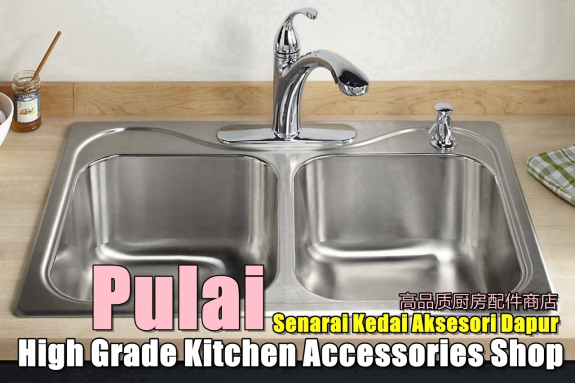 Pulai High Grade Kitchen Accessories Shop Johor Bahru / Johor Jaya / Pasir Gudang / Ulu Tiram / Skudai / Bukit Indah Bathroom Accessories Shop Bathroom & Bathroom Accessories Merchant Lists