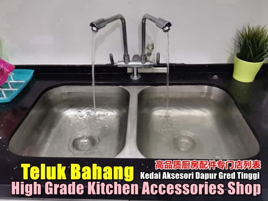 Teluk Bahang High Grade Kitchen Accessories