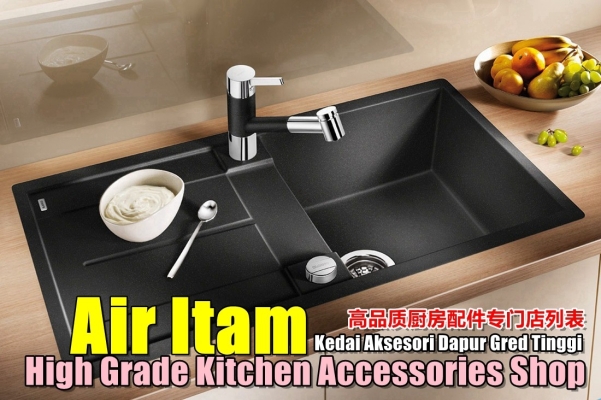 Air Itam High Grade Kitchen Accessories