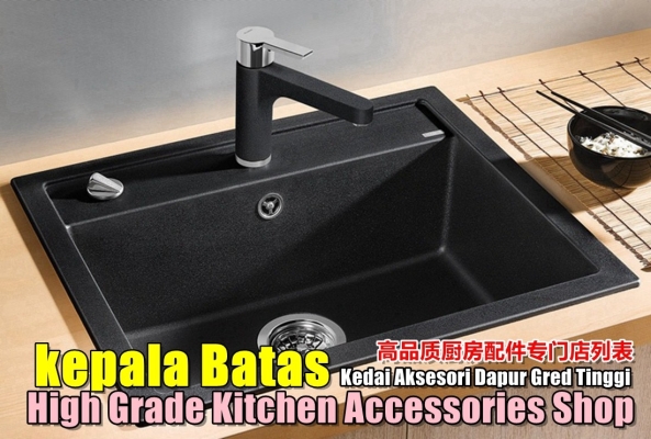 Kepala Batas High Grade Kitchen Accessories