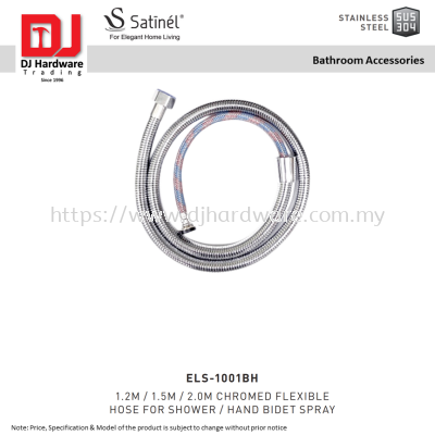 SATINEL FOR ELEGANT HOME LIVING STAINLESS STEEL SUS 304 BATHROOM ACCESSORIES CHROMED FLEXIBLE HOSE FOR SHOWER HAND BIDET SPRAY 1.2M 1.5M 2.0M ELS 1001BH (OEL)