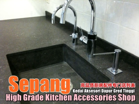 Sepang High Grade Kitchen Accessories