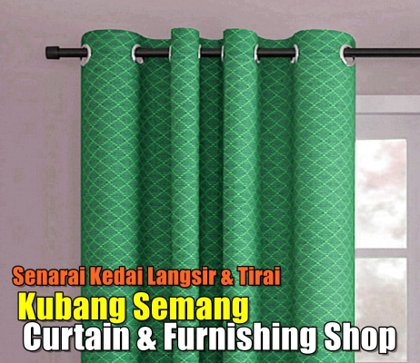 Curtain Shop Kubang Semang