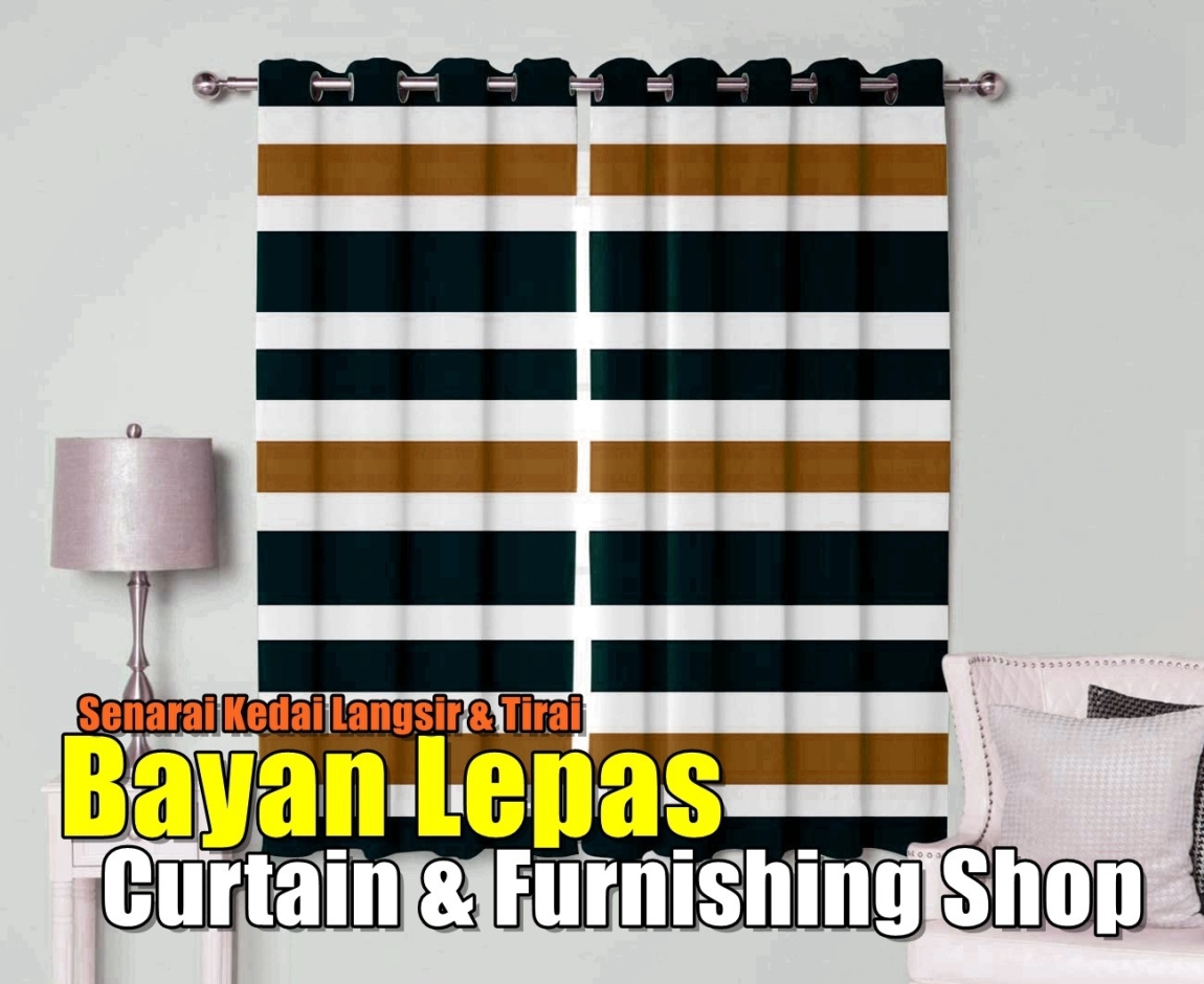 Curtain Shop Bayan Lepas Penang / Butterworth / Seberang Perai / Bukit Mertajam Curtain Furnishing Shops Curtain Furnishing & Wallpaper Merchant Lists