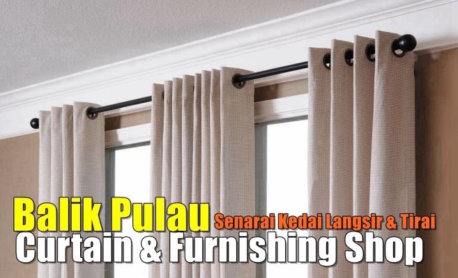 Curtain Shop Balik Pulau