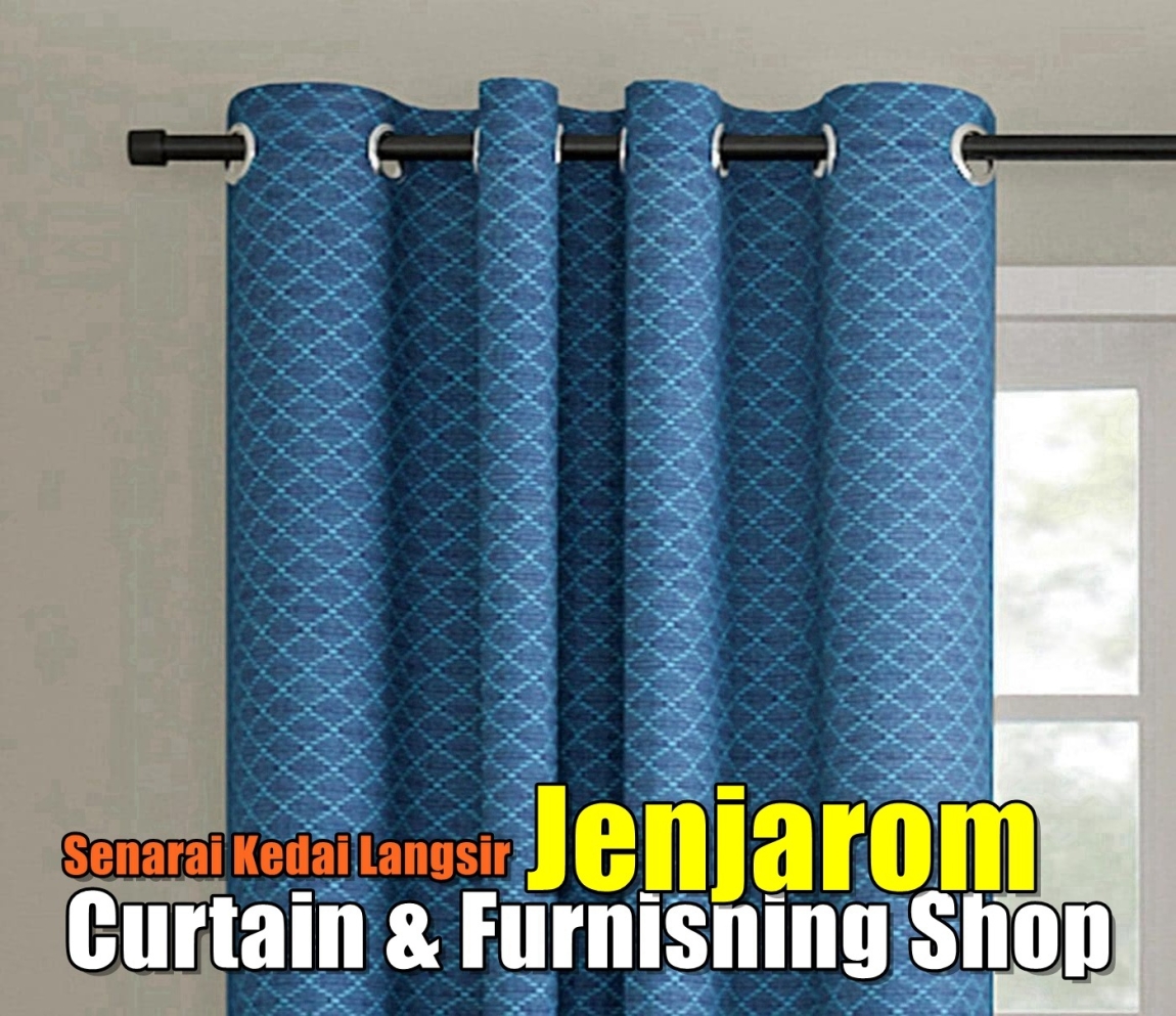 Curtain Shops Jenjarom  Selangor / Kuala Lumpur / Klang / Puchong  / Kepong  / Shah Alam Curtain Furnishing Shops Curtain Furnishing & Wallpaper Merchant Lists