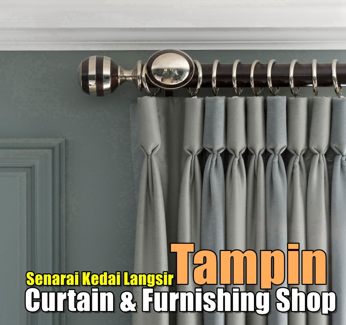 Curtain Shop Tampin  Negeri Sembilan / Seremban / Nilai / Port Dickson Curtain Furnishing Shops Curtain Furnishing & Wallpaper Merchant Lists