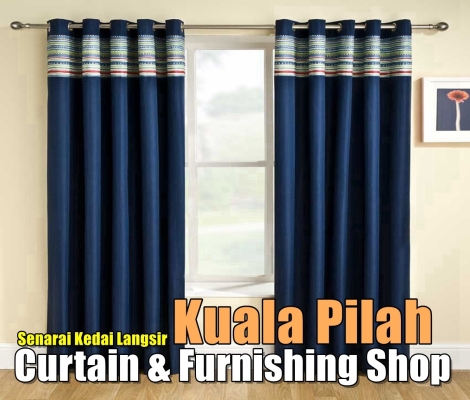 Curtain Shop Kuala Pilah