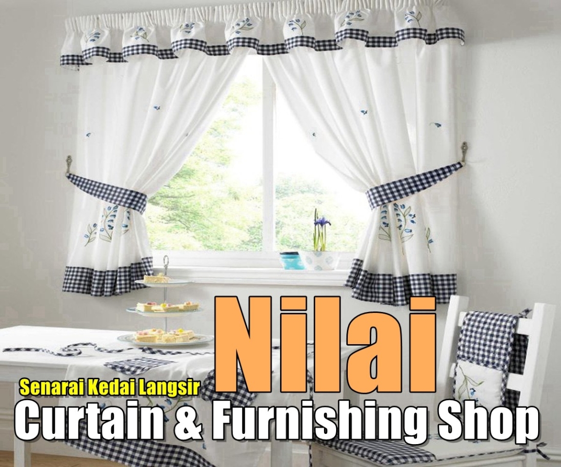 Curtain Shop Nilai Negeri Sembilan / Seremban / Nilai / Port Dickson Curtain Furnishing Shops Curtain Furnishing & Wallpaper Merchant Lists