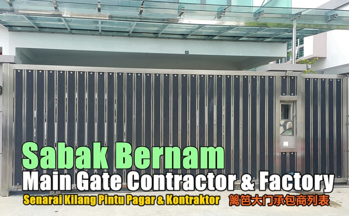 Main Gate Sabak Bernam Selangor / Kuala Lumpur / Klang / Puchong  / Kepong  / Shah Alam Metal Works Grille / Iron / Metal Works Merchant Lists