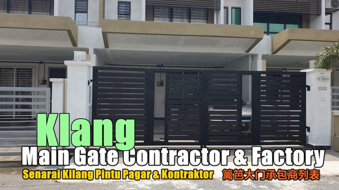 Main Gate Klang Selangor / Kuala Lumpur / Klang / Puchong  / Kepong  / Shah Alam Metal Works Grille / Iron / Metal Works Merchant Lists