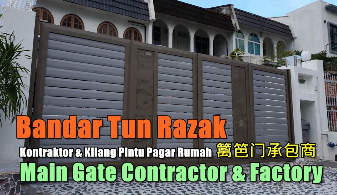 Main Gate Bandar Tun Razak Selangor / Kuala Lumpur / Klang / Puchong  / Kepong  / Shah Alam Metal Works Grille / Iron / Metal Works Merchant Lists