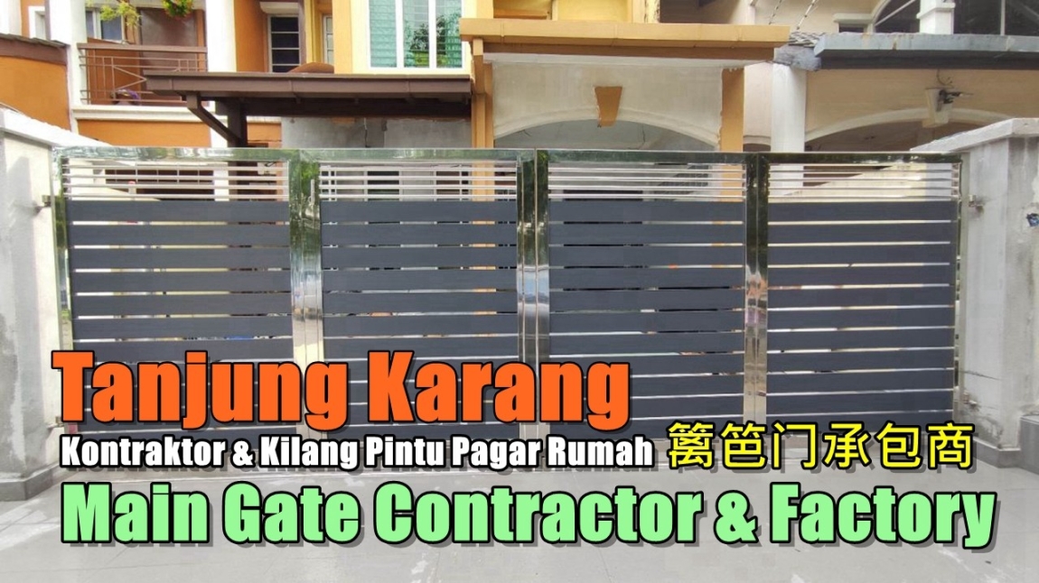 Main Gate Tanjung Karang Selangor / Kuala Lumpur / Klang / Puchong  / Kepong  / Shah Alam Metal Works Grille / Iron / Metal Works Merchant Lists