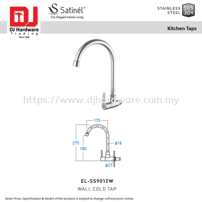 SATINEL FOR ELEGANT HOME LIVING STAINLESS STEEL SUS 304 KITCHEN TAPS WALL COLD TAP EL SS9012W (OEL)