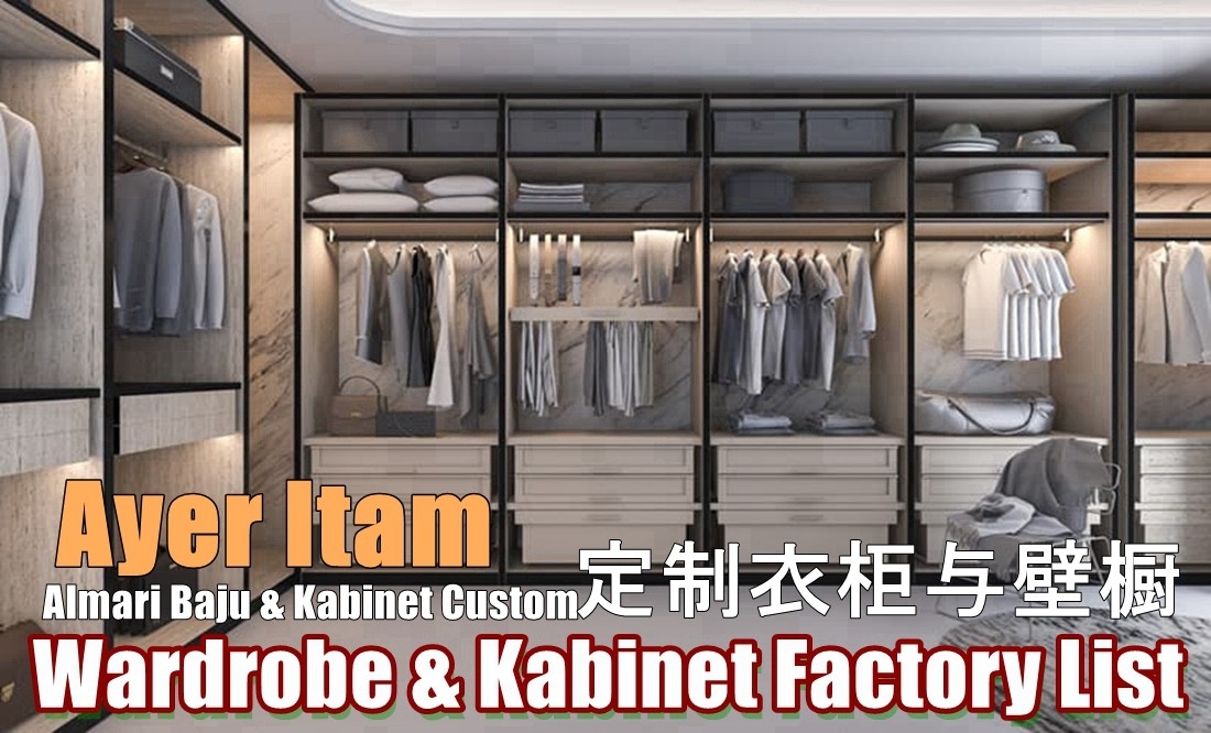 Almari Baju Custom Ayer Itam Kerja Menbuat Perabot Bina Dalam Di Pulau Pinang / Butterworth / Simpang Ampat / Bukit Mertajam Perabot Built-in - Kabinet Baju & Almari Tersuai Senarai Pedagang