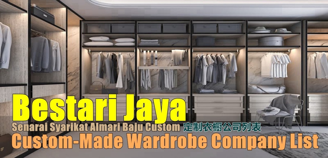 Almari Baju Bestari Jaya Kerja Menbuat Perabot Bina Dalam Di Selangor / Klang / Lembah Klang / Kuala Lumpur Perabot Built-in - Kabinet Baju & Almari Tersuai Senarai Pedagang