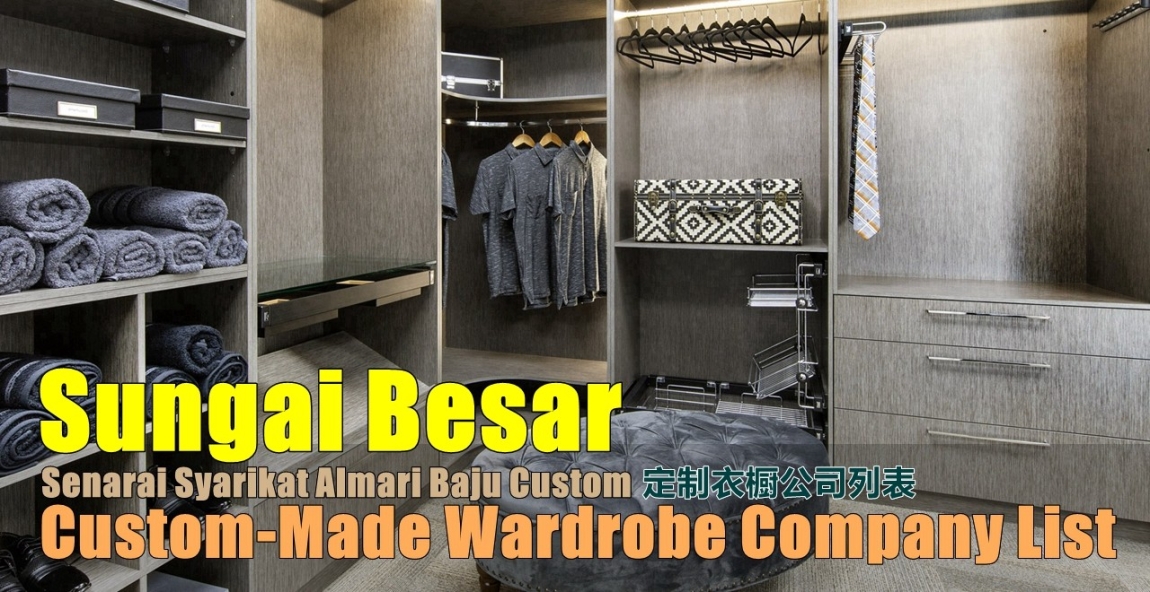 Almari Baju Sungai Besar Kerja Menbuat Perabot Bina Dalam Di Selangor / Klang / Lembah Klang / Kuala Lumpur Perabot Built-in - Kabinet Baju & Almari Tersuai Senarai Pedagang