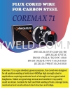 FLUX CORED WIRE FOR CARBON STEEL Powerweld Consumables