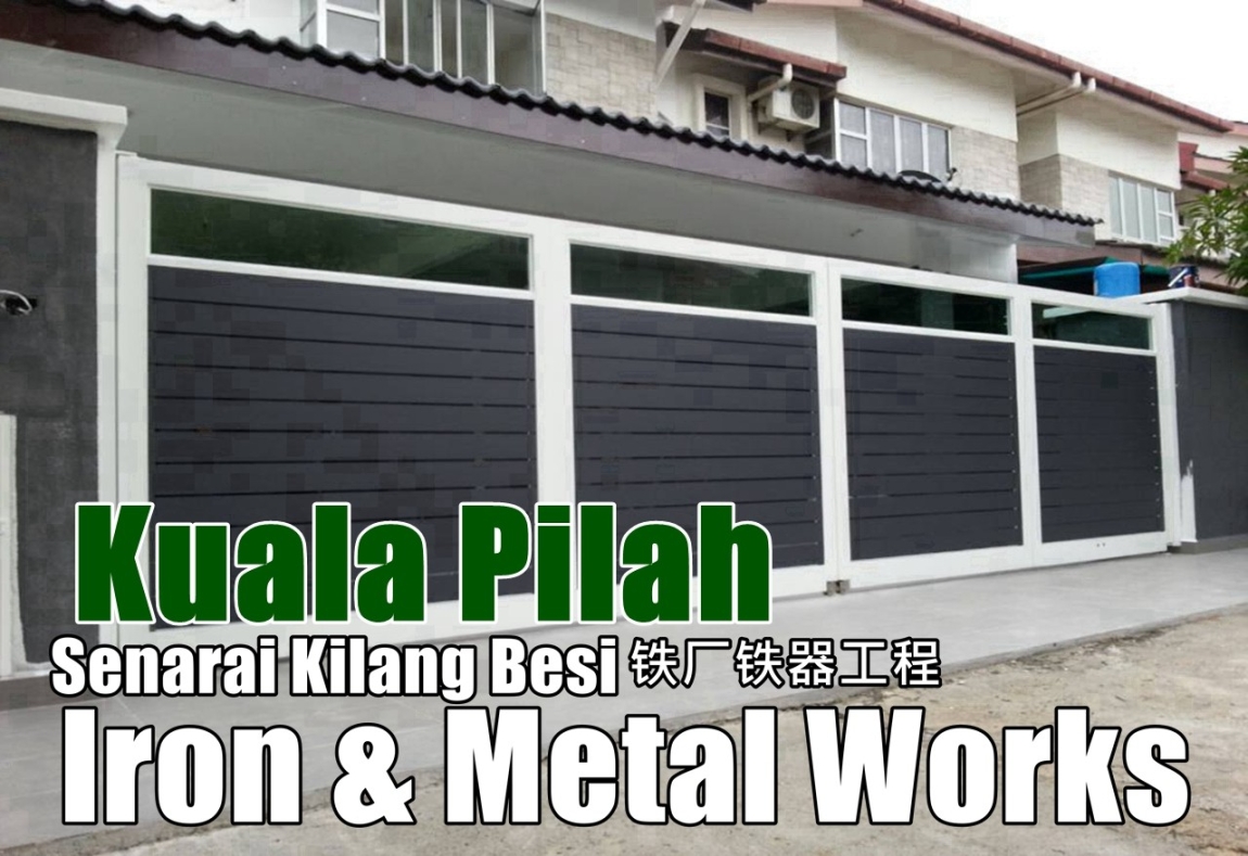 Kilang Grill & Besi Di Kuala Pilah Kerja-kerja Besi Di Negeri Sembilan / Seremban / Nilai / Port Dickson Grill / Besi / Kilang Metal Senarai Pedagang