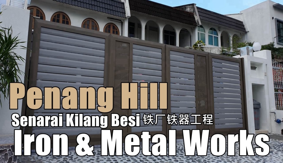 Syarikat Grill Besi Di Penang Hill Kerja-kerja Besi Di Pulau Pinang / Butterworth / Seberang Perai / Bukit Mertajam Grill / Besi / Kilang Metal Senarai Pedagang