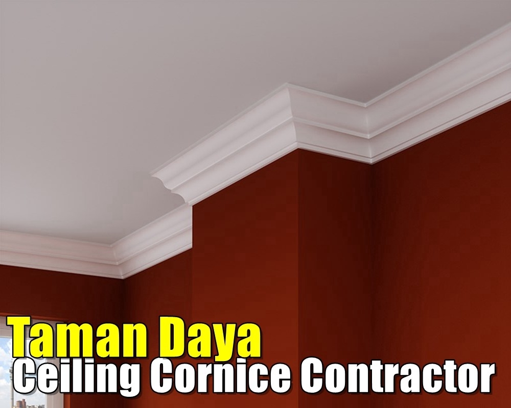 Plaster Ceiling Cornice Taman Daya Johor Bahru / Skudai / Pasir Gudang / Masai Siling Kapur Senarai Pedagang