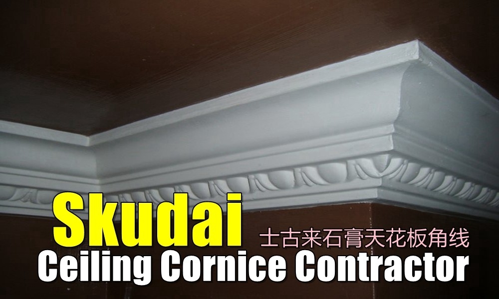 Plaster Ceiling Cornice Skudai Johor Bahru / Skudai / Pasir Gudang / Masai Siling Kapur Senarai Pedagang