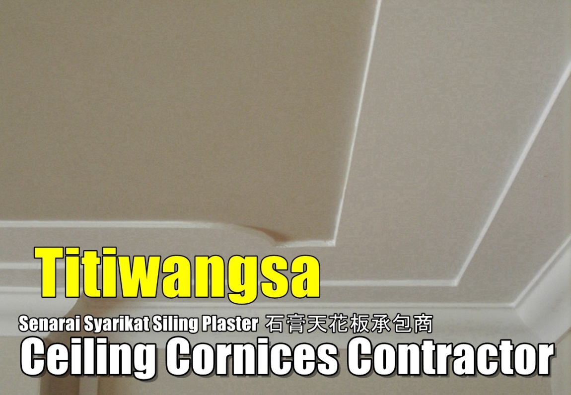 Siling Cornice Titiwangsa Selangor / Kuala Lumpur / Klang Siling Kapur Senarai Pedagang