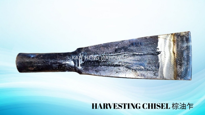 է HARVESTING CHISEL  